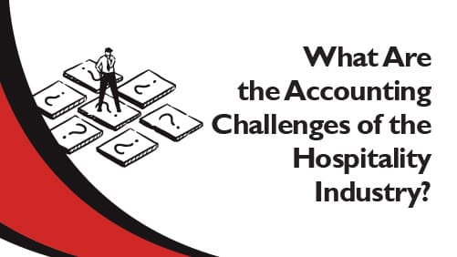 Bookkeeping Challenges in Hospitality Businesses